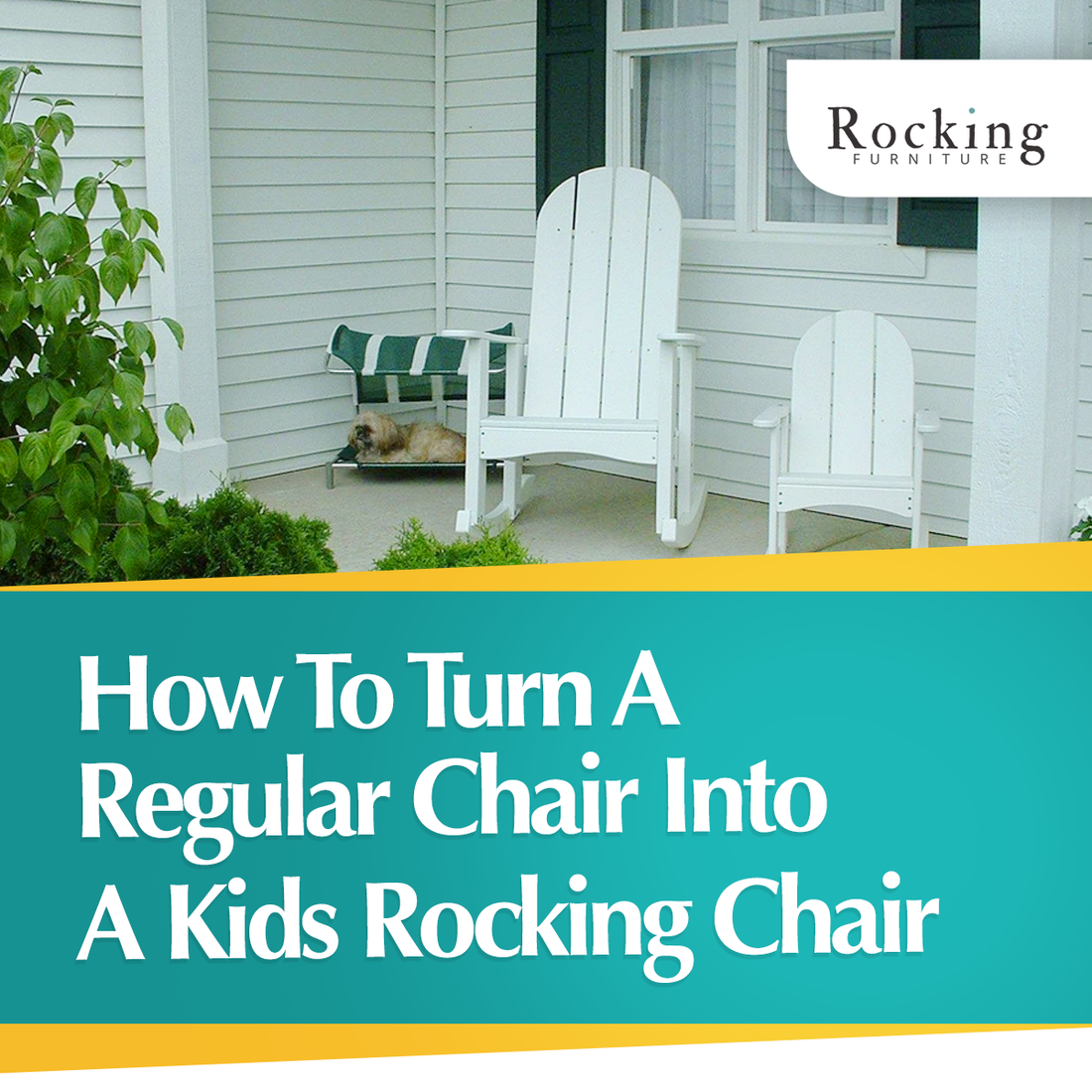 How To Turn A Regular Chair Into A Kids Rocking Chair