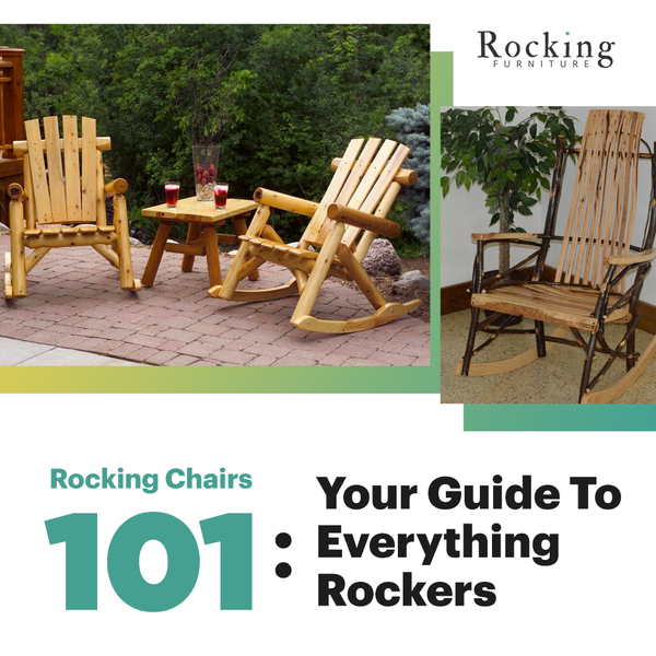 Rocking Chairs 101: Your Guide To Everything Rockers